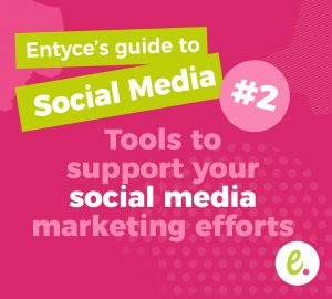 Tools to support your social media marketing efforts