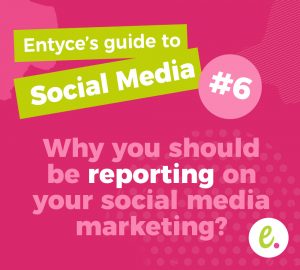 Why should you be reporting on your social media marketing?