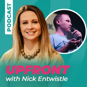 Upfront with Jane - Nick Entwistle (One Minute Briefs)
